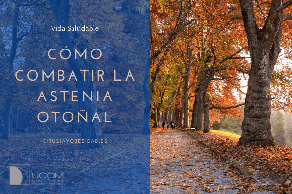 Combatir la astenia otoñal